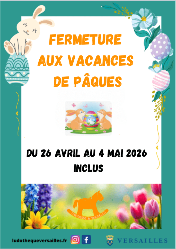 Fermeture de la ludothèque - vacances de Pâques